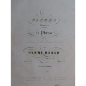 REBER Henri Pièce op 13 No 1 Piano ca1845