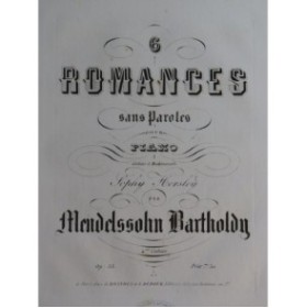MENDELSSOHN Recueil No 4 Six Romances op 53 Piano ca1860