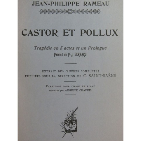 RAMEAU Jean-Philippe Castor et Pollux Opéra Chant Piano