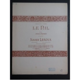 LEROUX Xavier Le Nil Chant Piano ca1895