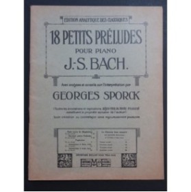 BACH J. S. SPORCK G. Petits Préludes Analyse Piano