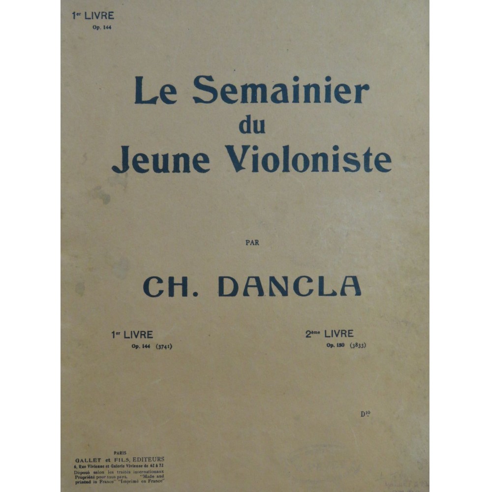 DANCLA Charles Le Semainier du Jeune Violoniste 1er Livre Violon