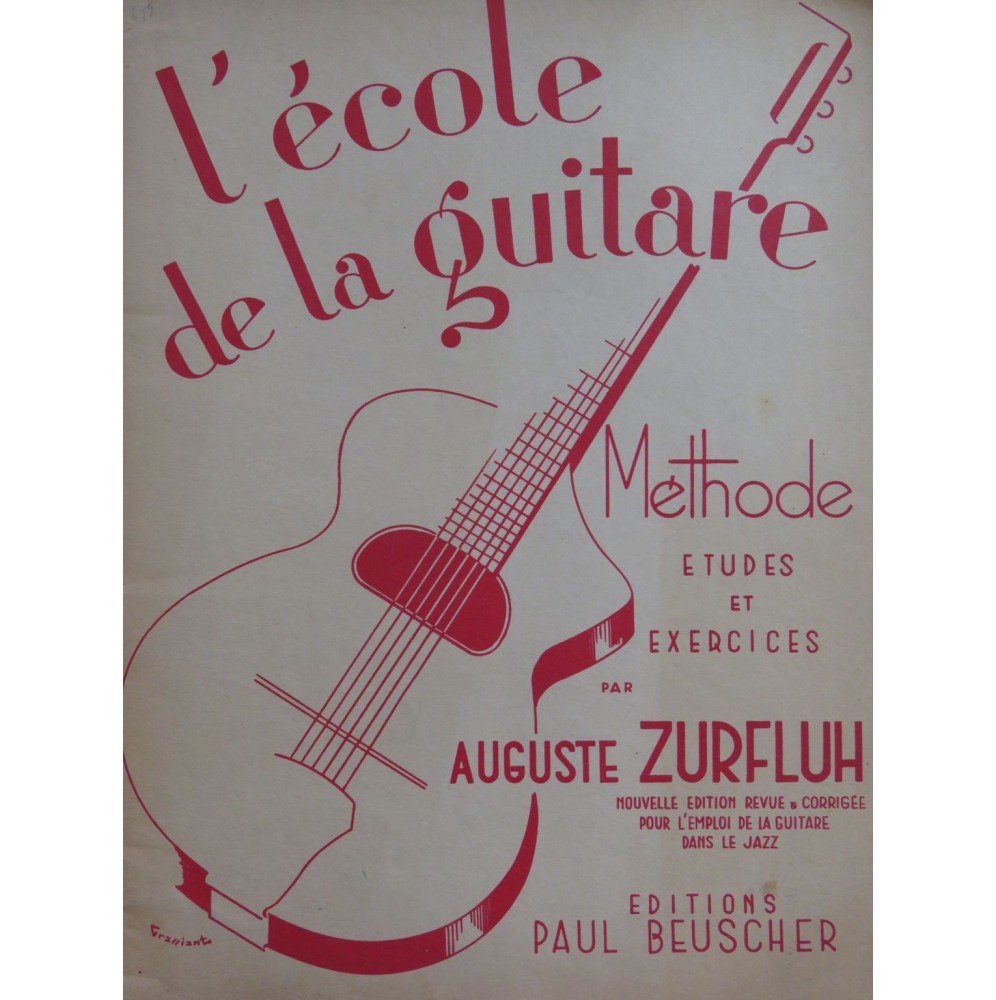 ZURFLUH Auguste L'École de la Guitare Méthode Guitare 1946