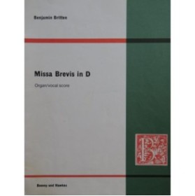 BRITTEN Benjamin Missa Brevis in D Chant Orgue 1959