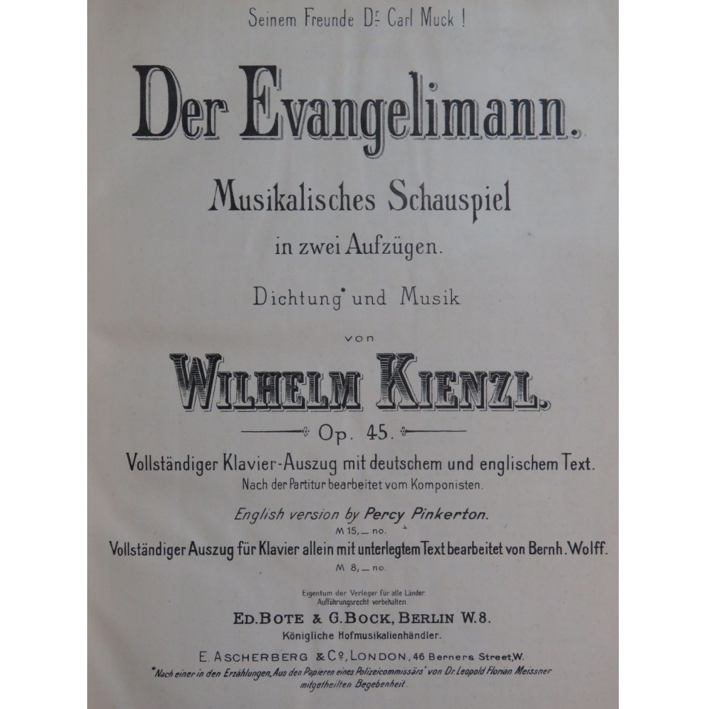 KIENZL Wilhelm Der Evangelimann Opéra Chant Piano