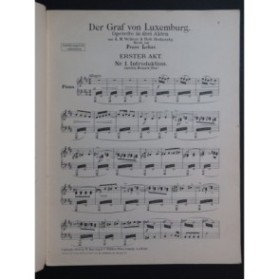 LEHAR Franz Der Graf von Luxemburg Opérette Piano Chant 1909