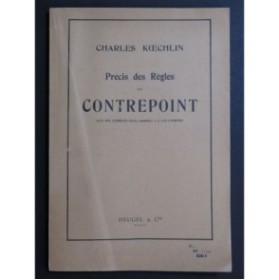 KOECHLIN Charles Précis des Règles du Contrepoint
