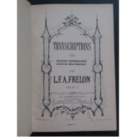 FRELON L. F. A. Transcriptions Orgue Harmonium ca1900