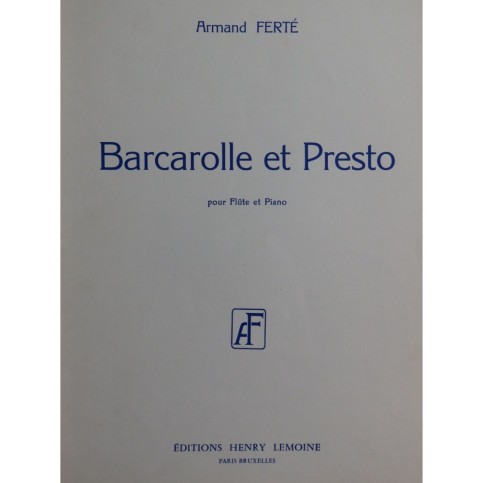 FERTÉ Armand Barcarolle et Presto Piano Flûte 1961