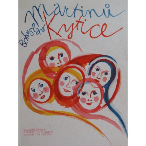 MARTINU Bohuslav Kytice Chant Piano 1984