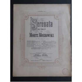 MOSZKOWSKI Moritz Serenata op 15 Piano ca1885
