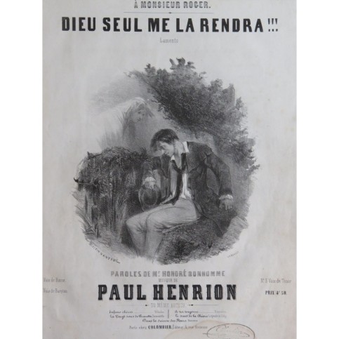 HENRION Paul Dieu seul me la rendra Chant Piano ca1850