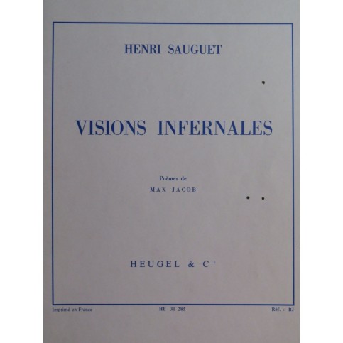 SAUGUET Henri Visions Infernales Chant Piano 1991