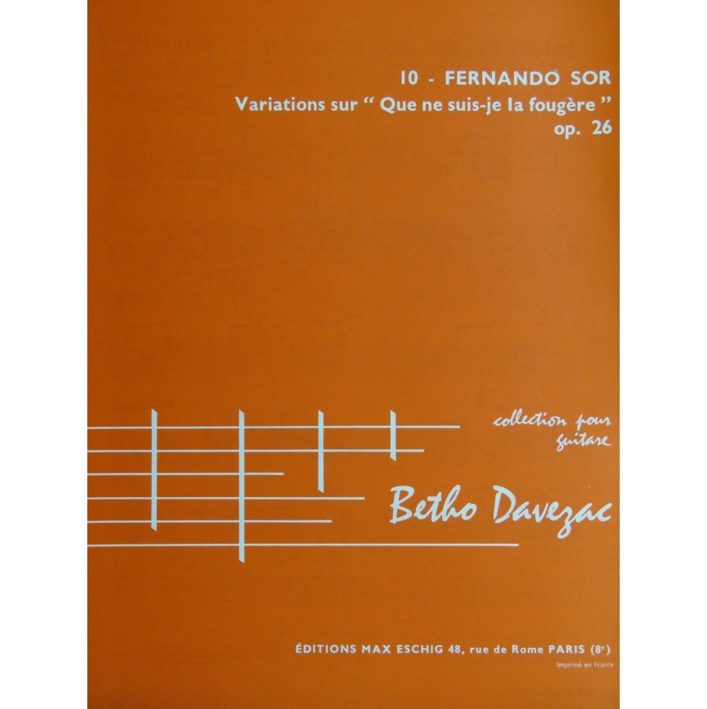 SOR Fernando Variations sur Que ne suis-je la Fougère Guitare 1976