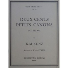 KUNZ K. M. Deux Cents Petits Canons op 14 Piano