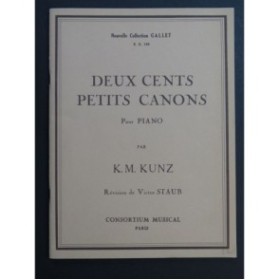 KUNZ K. M. Deux Cents Petits Canons op 14 Piano