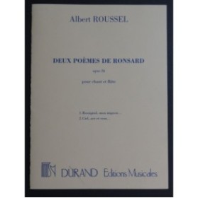 ROUSSEL Albert Deux Poèmes de Ronsard Chant Piano