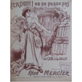 MERCIER René Verdun ! On ne passe pas Chant Piano 1916