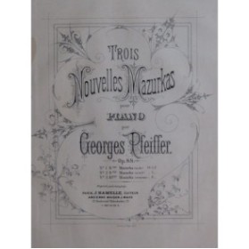 PFEIFFER Georges Mazurka No 9 op 88 No 2 Piano ca1885