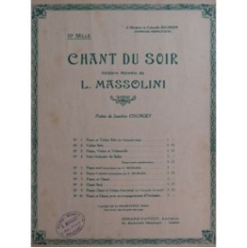 MASSOLINI L. Chant du Soir Chant Piano 1921