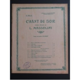 MASSOLINI L. Chant du Soir Chant Piano 1921