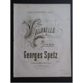 SPETZ Georges Villanelle op 23 Piano ca1880