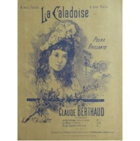 BERTHAUD Claude La Caladoise Piano