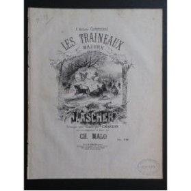 MALO Ch. Les Traineaux Chant Piano ca1875