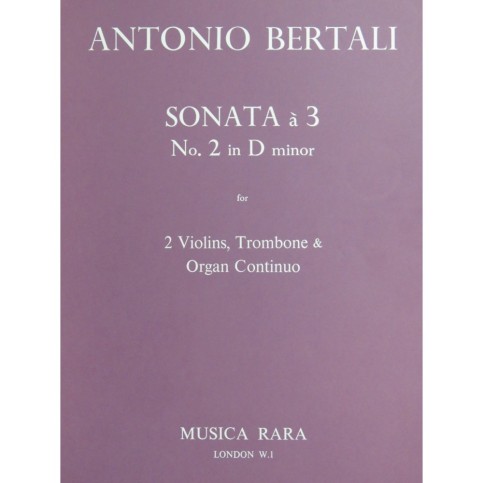 BERTALI Antonio Sonata à 3 No 2 D minor Violon Trombone Orgue 1971