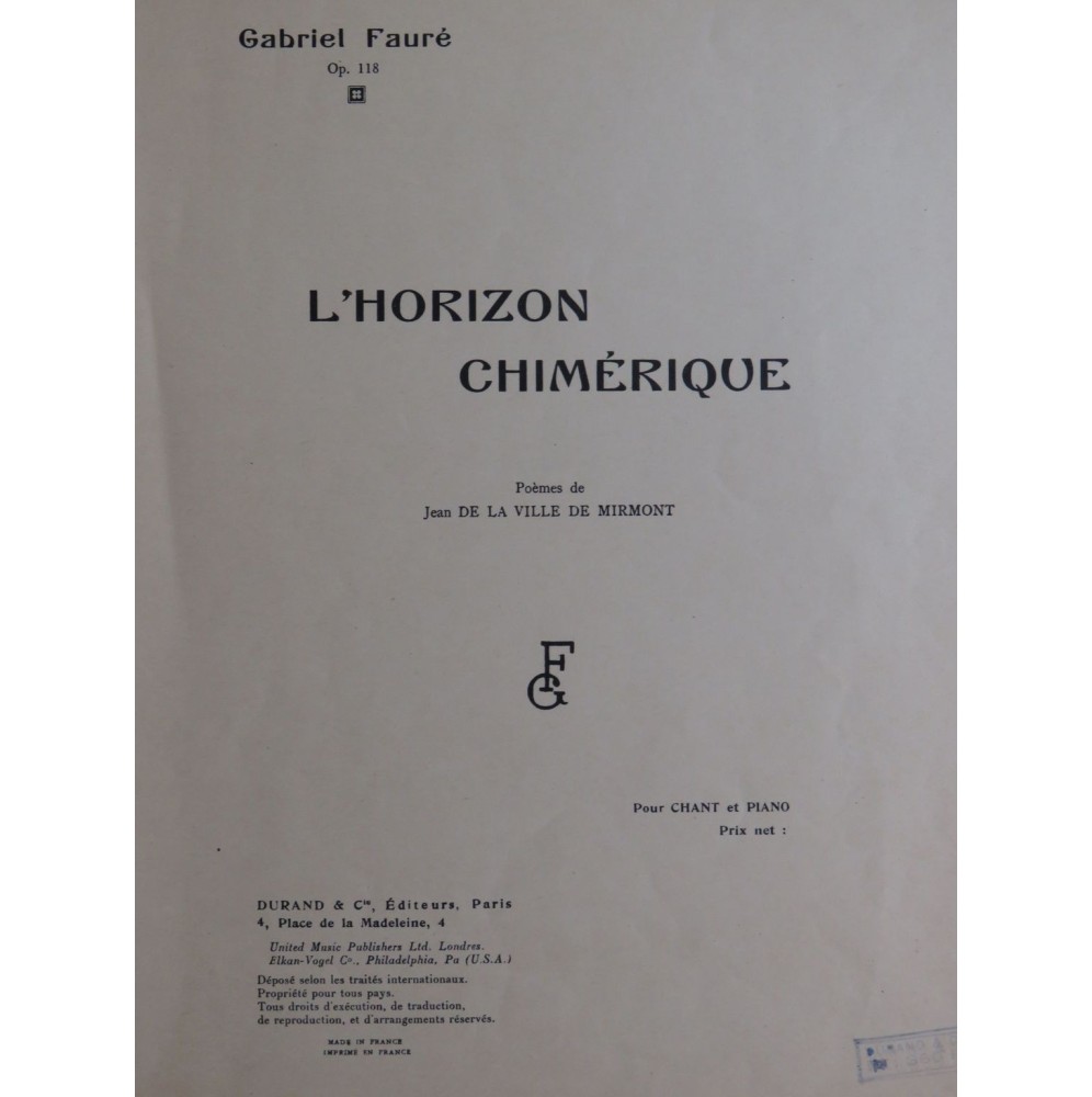 FAURÉ Gabriel L'Horizon Chimérique Chant Piano 1950