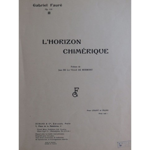 FAURÉ Gabriel L'Horizon Chimérique Chant Piano 1950