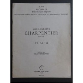 CHARPENTIER Marc-Antoine Te Deum Chant Piano 1964