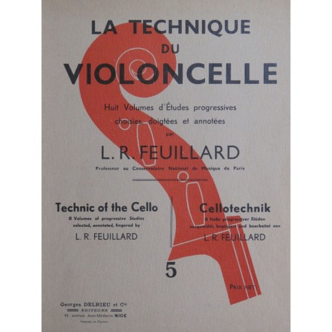 FEUILLARD L. R. La Technique du Violoncelle Volume 5 Violoncelle 1938