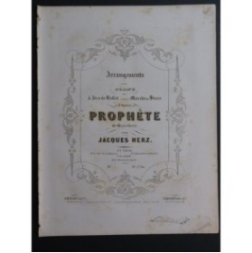 HERZ Jacques La Marche du Sacre Le Prophète Meyerbeer Piano ca1850