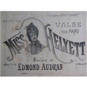 AUDRAN Edmond Helyett Valse Piano ca1890