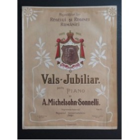 MICHELSOHN-SONNELLI A. Vals-Jubiliar Piano 1906