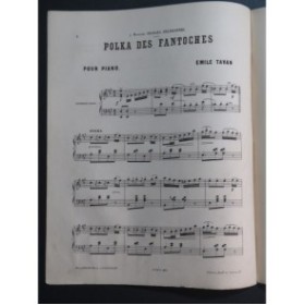 TAVAN Émile Polka des Fantoches Piano ca1880