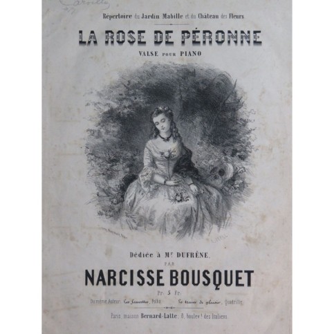 BOUSQUET Narcisse La Rose de Péronne Piano ca1850