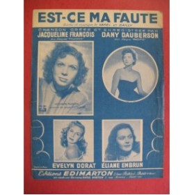 Est-ce ma faute Jacqueline François/Dany Dauberson 1949