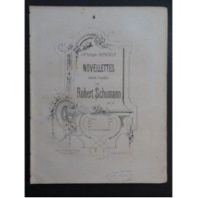 SCHUMANN Robert Novellettes Livre 2 op 21 Piano ca1864