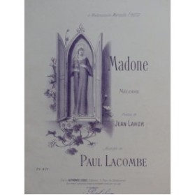 LACOMBE Paul Madone Chant Piano ca1897