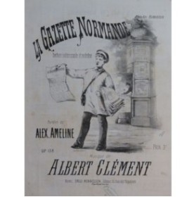 CLÉMENT Albert La Gazette Normande Chant Piano XIXe siècle