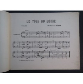 METRA Olivier Le Tour du Monde Piano XIXe siècle