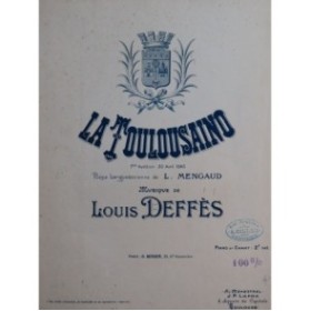 DEFFÈS Louis La Toulousaino Chant Piano