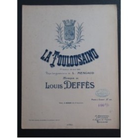 DEFFÈS Louis La Toulousaino Chant Piano