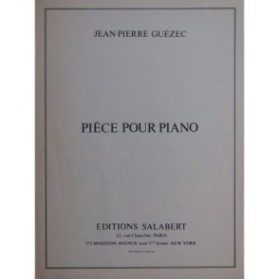 GUÉZEC Jean-Pierre Pièce pour Piano Piano 1973