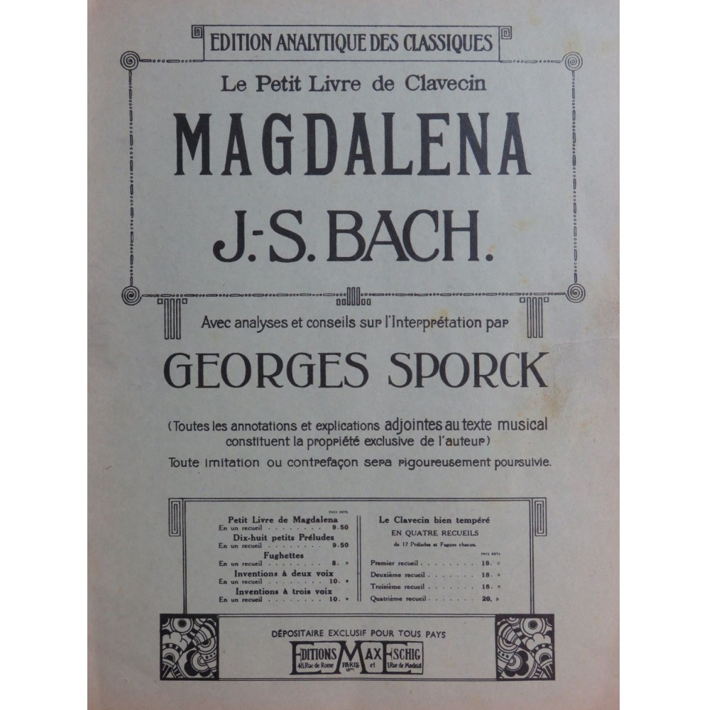 BACH J. S. Le Petit Livre de Clavecin Georges Sporck Piano 1927