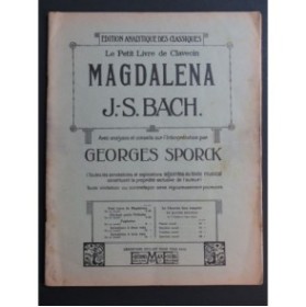 BACH J. S. Le Petit Livre de Clavecin Georges Sporck Piano 1927