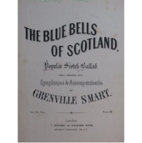 SMART Grenville The Blue Bells of Scotland Chant Piano XIXe