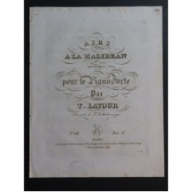 LATOUR Théodore Airs à la Malibran Piano ca1820